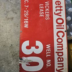 vintage Getty Oil Company porcelain oil field well sign for the "Vickers Lease," Well No. 30.