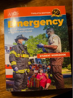AAOS EMT Student Workbook 12th Edition