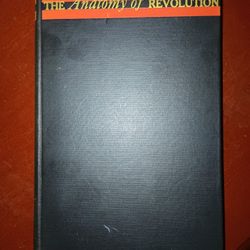 FIRST EDITION The Anatomy Of Revolution 