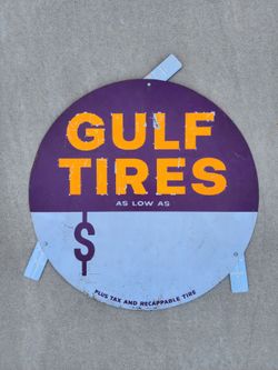 Gulf Tires Vintage Gas Station Sign Original Signage Petroliana