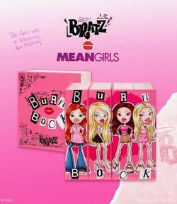 Bratz x mean girls
