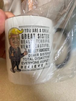 Trump mug for sister