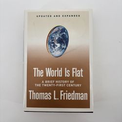The World Is Flat : A Brief History of the 21st Century Updated-Thomas Friedman