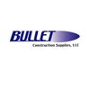 Bullet Construction Supplies