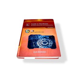 CompTIA A+ Guide to Hardware : Managing, Maintaining, and Troubleshooting