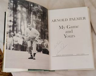 Autographed Arnold Palmer  Book. My Game And Yours