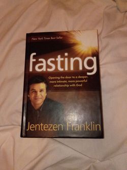 FASTING by Jentezen Franklin