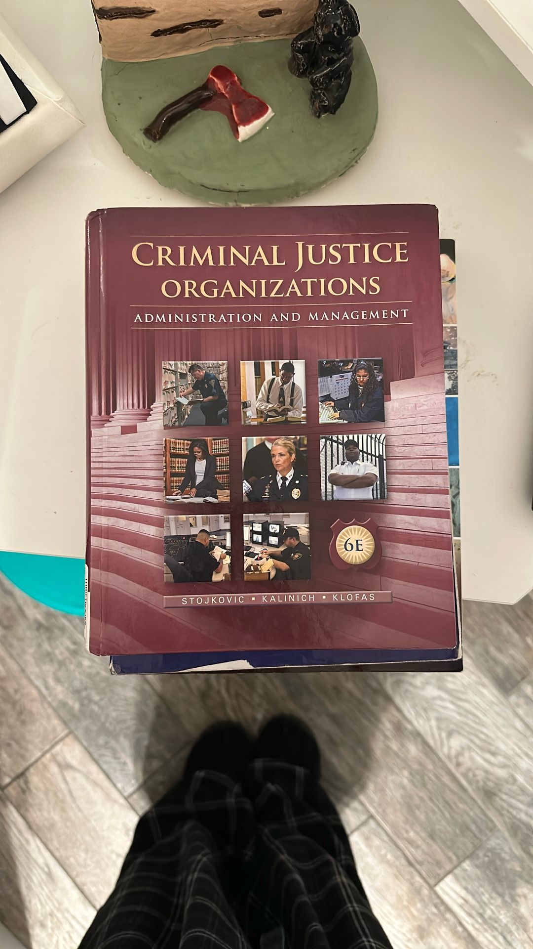 College books, criminal justice, organizations Administration, And Management 6 edition