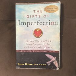 The Gifts Of Imperfection