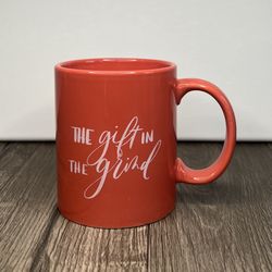 The Gift In The Grind Mug 
