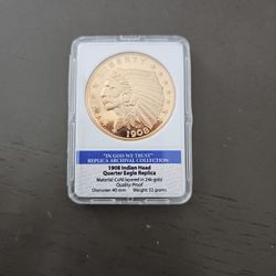 1908 Indian HEAD QUARTER EAGLE REPLICA COIN