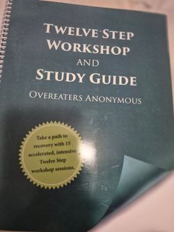 12 step workshop and study guide Overeaters Anonymous