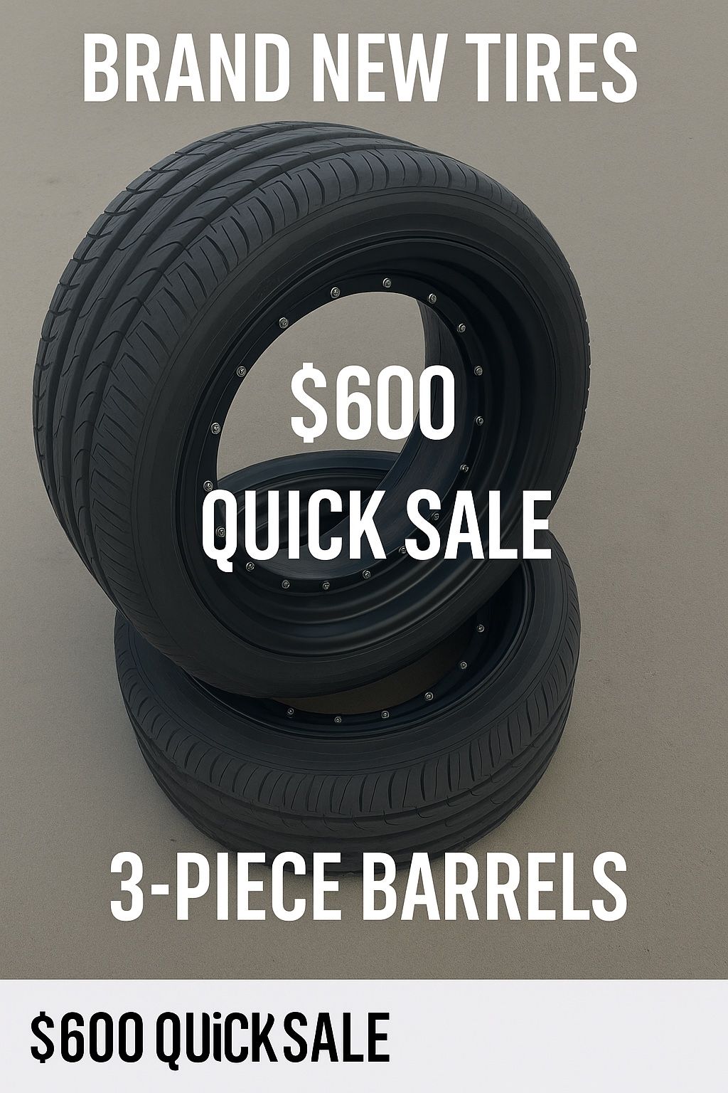 3-Piece Barrels + Brand New Achilles ATR Sport 2 Tires (245/35ZR19) – $600 QUICK SALE 🔥