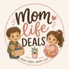   Mom Life & Deals