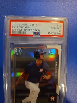 2015 bowman draft kyle tucker refractor PSA10