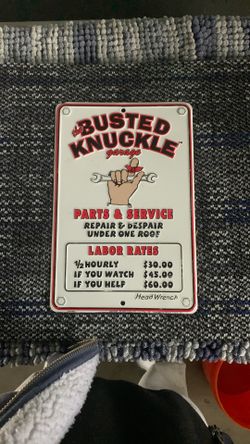 Vintage Busted knuckle garage sign