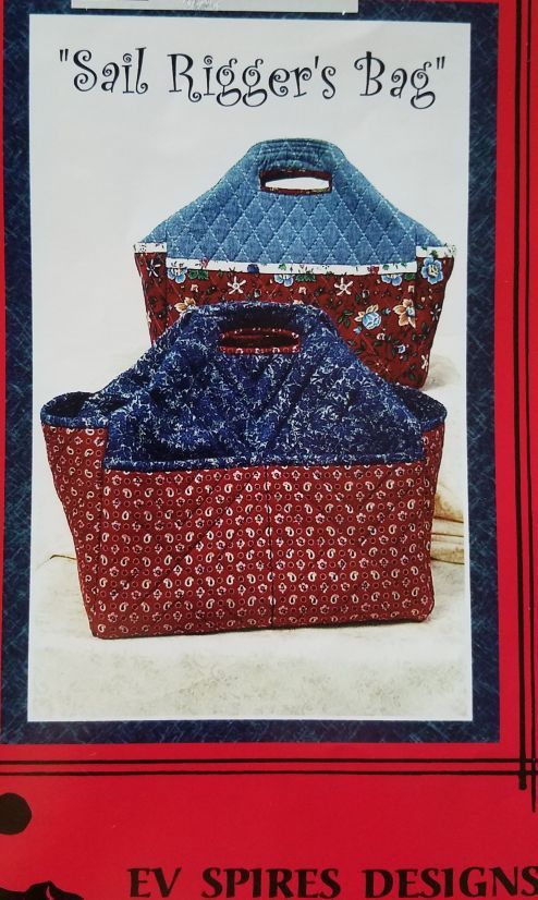 Quilt PATTERN Sail Riggers Bag