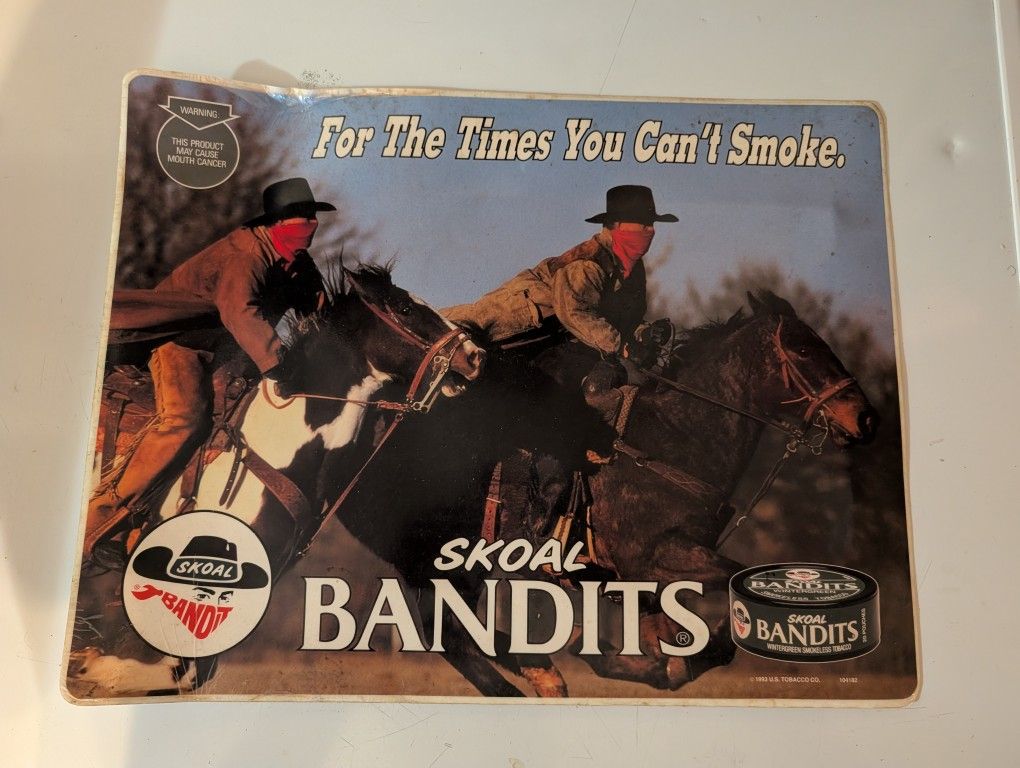 Skoal Bandits Advertisement Not Metal Sign