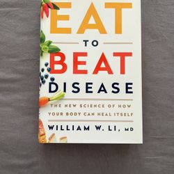 Eat to Beat Disease Book