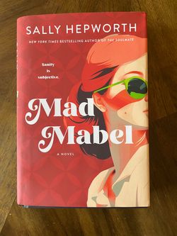 Mad Mabel by Sally Hepworth Hardcover Novel