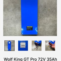 72v li-on 35ah Wolf King GT Pro Battery