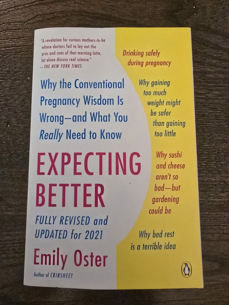Expecting Better By Emily Oster 