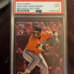 2018 Topps Mother’s Day Pink #433 Anthony Santander RC /50 - PSA 9
