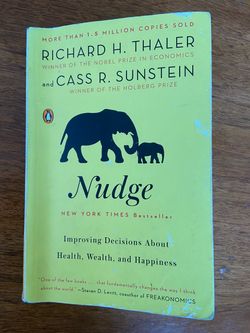 Nudge (Improving Decisions About Health, Wealth, and Happiness)