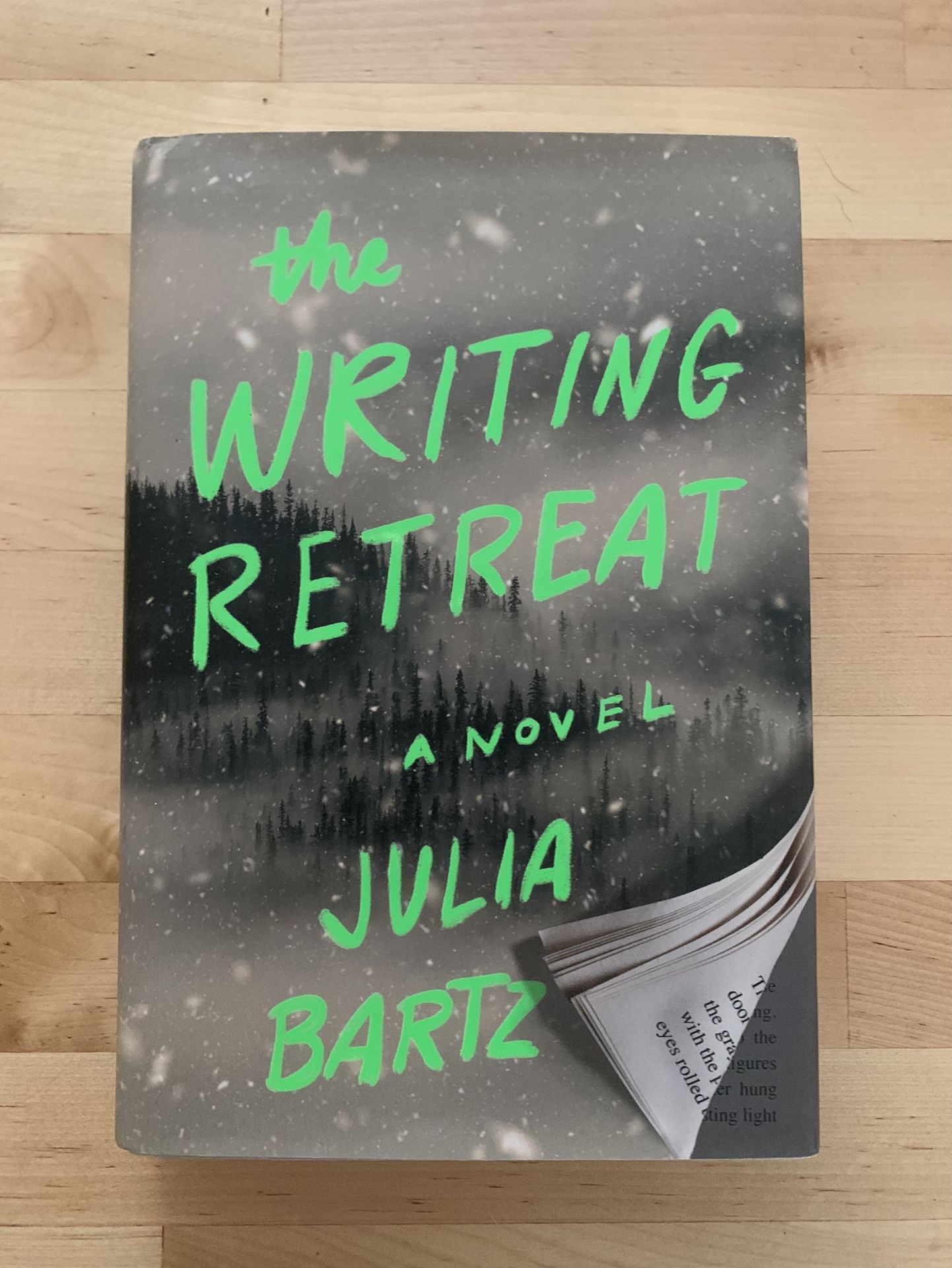 The Writing Retreat by Julia Bartz