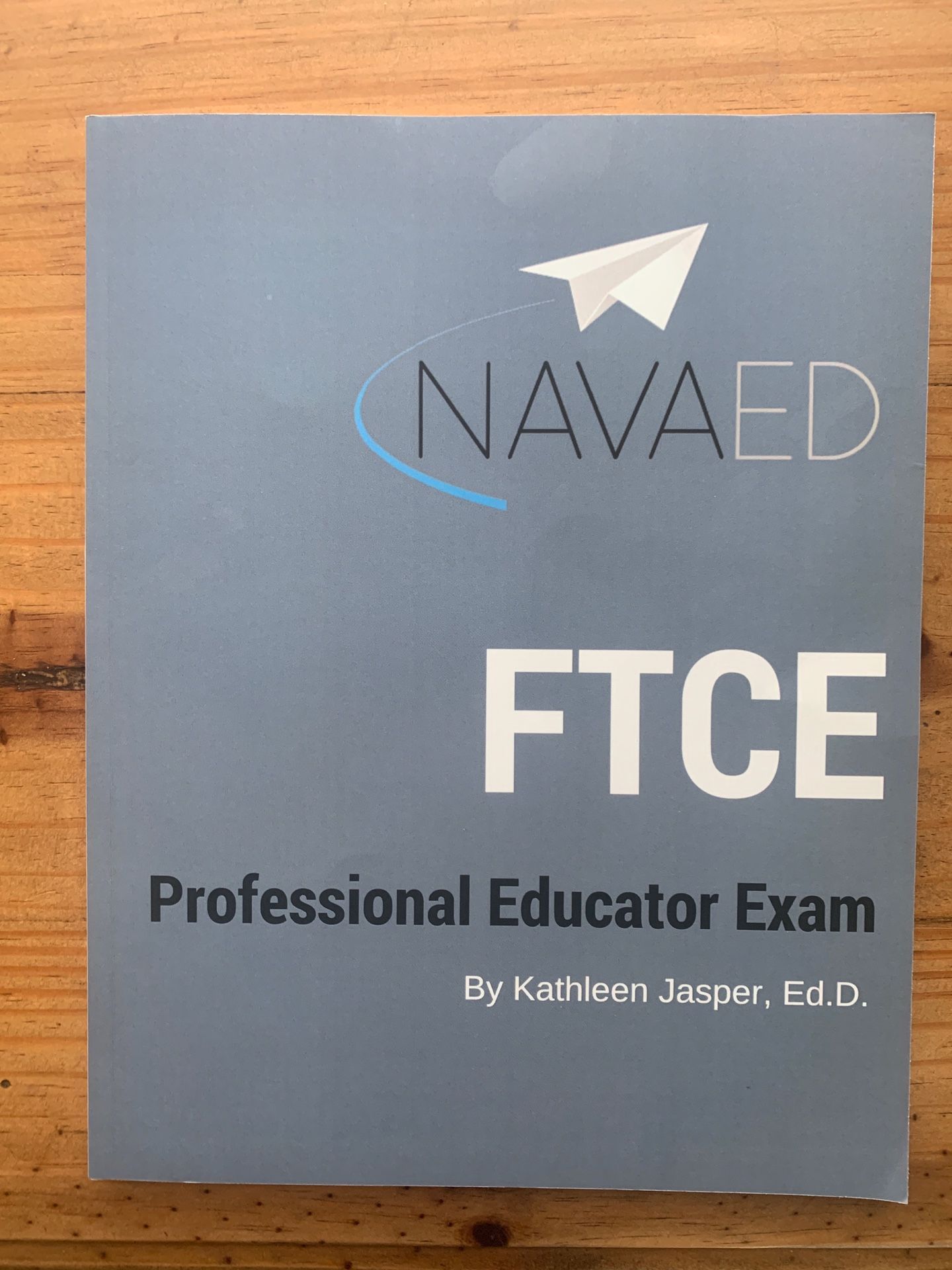 NAVAED FTCE Professional Educator Exam Study book