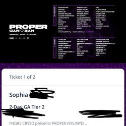 2day GA Proper NYE/NYD Tickets