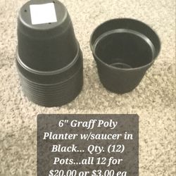 6" Poly Planter Pots w/Built In Saucer...Qty. 12 Pots 