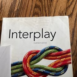 interplay The Process Of Interpersonal Communication, 14th edition