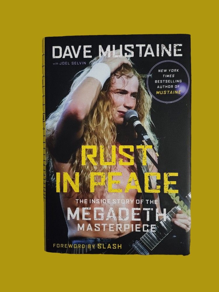 Rust In Peace- The Inside Story Of The Megadeath Masterpiece Hardcover Book