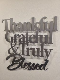 23x23 Thankful Grateful & Truly Blessed Brushed Metal Wall Sign