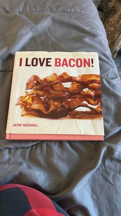 I Love Bacon Cookbook