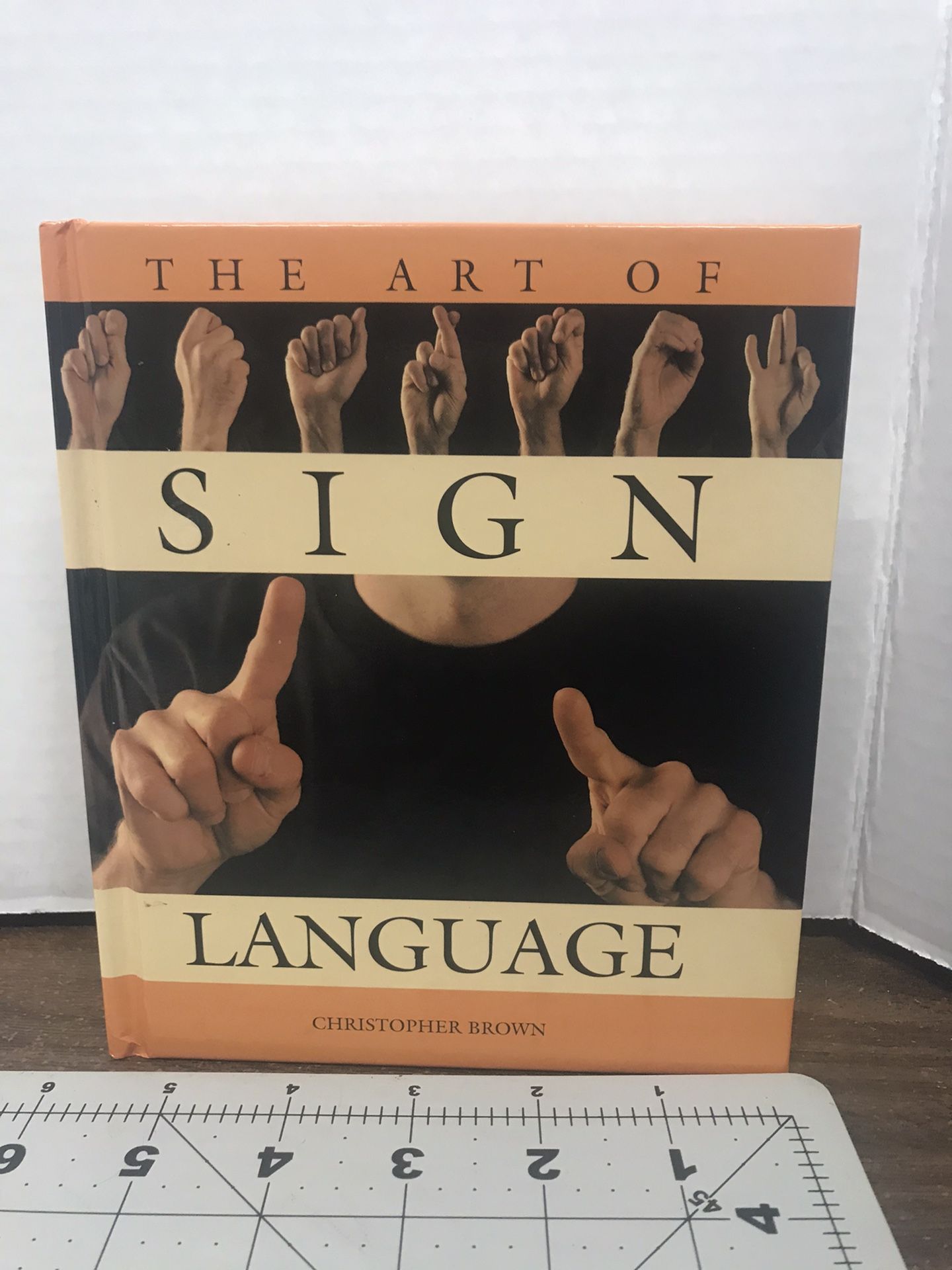 The Art Of Sign Language Hardcover Book