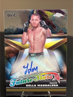 2024 Topps Chrome UFC Jack Della Maddalena Rookie Future Stars Auto 🔥 #FSA-JDM