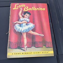 Rand McNally illustrated children ballerina book by Dorothy Grider vintage
