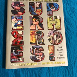 Capes,Cowls, And The Creation Of Comic Book Culture