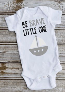 Be brave little one onesie