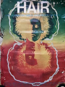 Hair - The American Tribal Love-Rock Musical Poster Has Damage 