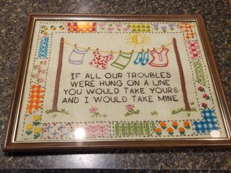 Needlepoint framed IF ALL OUR TROUBLES approx 11x15"