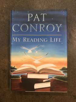 My reading life by Pat Conroy
