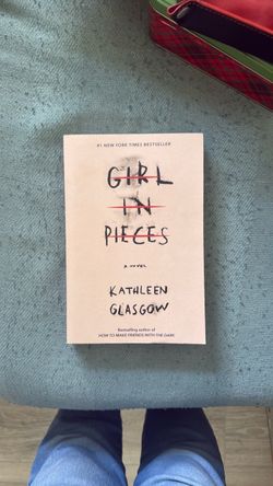 Girl in Pieces by Kathleen Glasgow