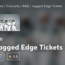 Jagged Edge R&B Concert SUNDAY NOV 9TH- Each Ticket Is $135