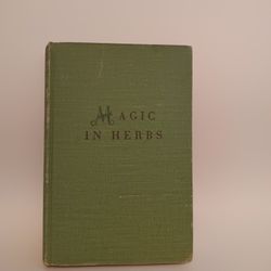 Magic In Herbs By Leonie De Sounin