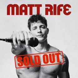 Matt Rife (TWO GREAT SEATS) 4/13/24, 10pm