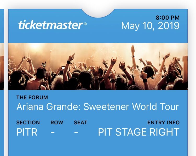 Ariana Grande Concert Sweetener Tour 2 TIX PIT STAGE RIGHT