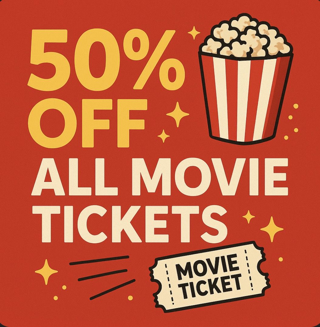 Half Off All Movie Tickets